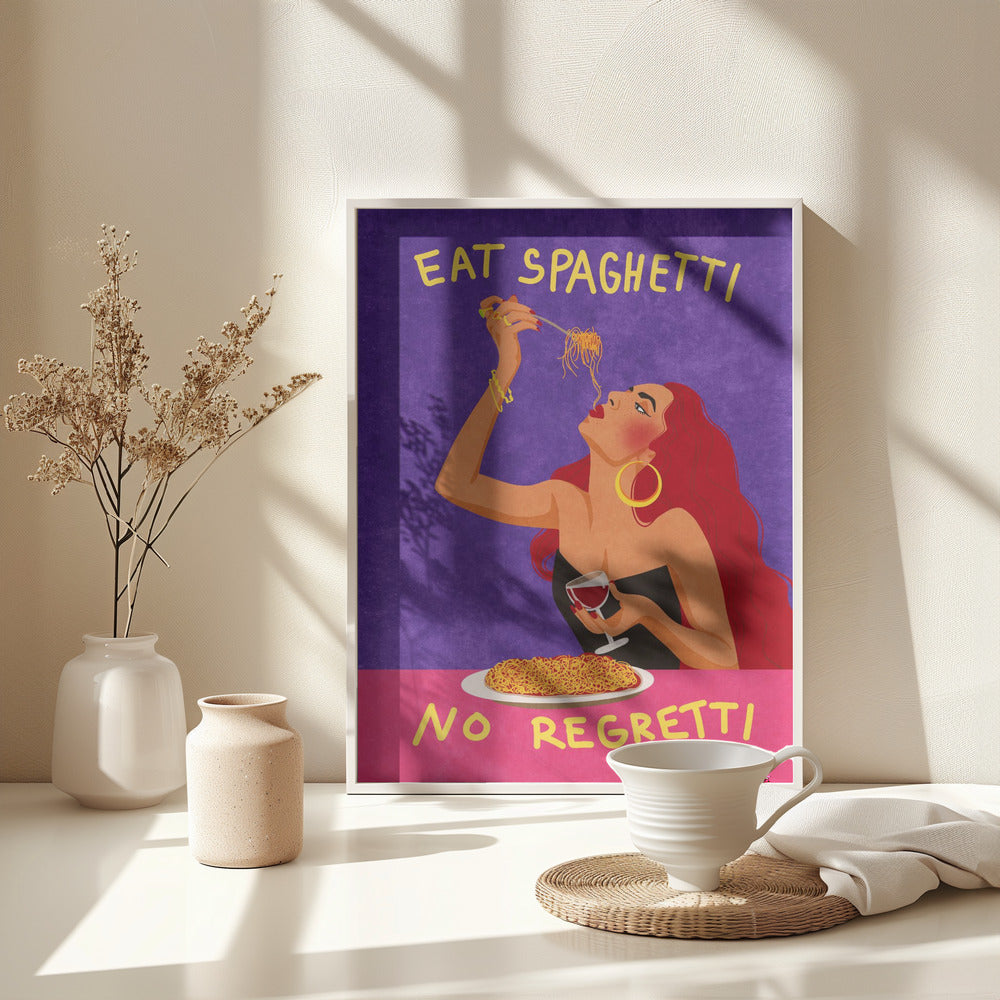 Eat spaghetti no regretti - Poster / Art Print - interiör