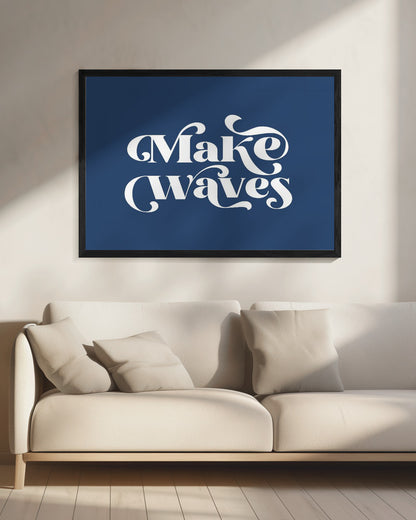 Make Waves - Poster / Art Print - interiör