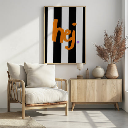 Hej - Poster / Art Print - interiör