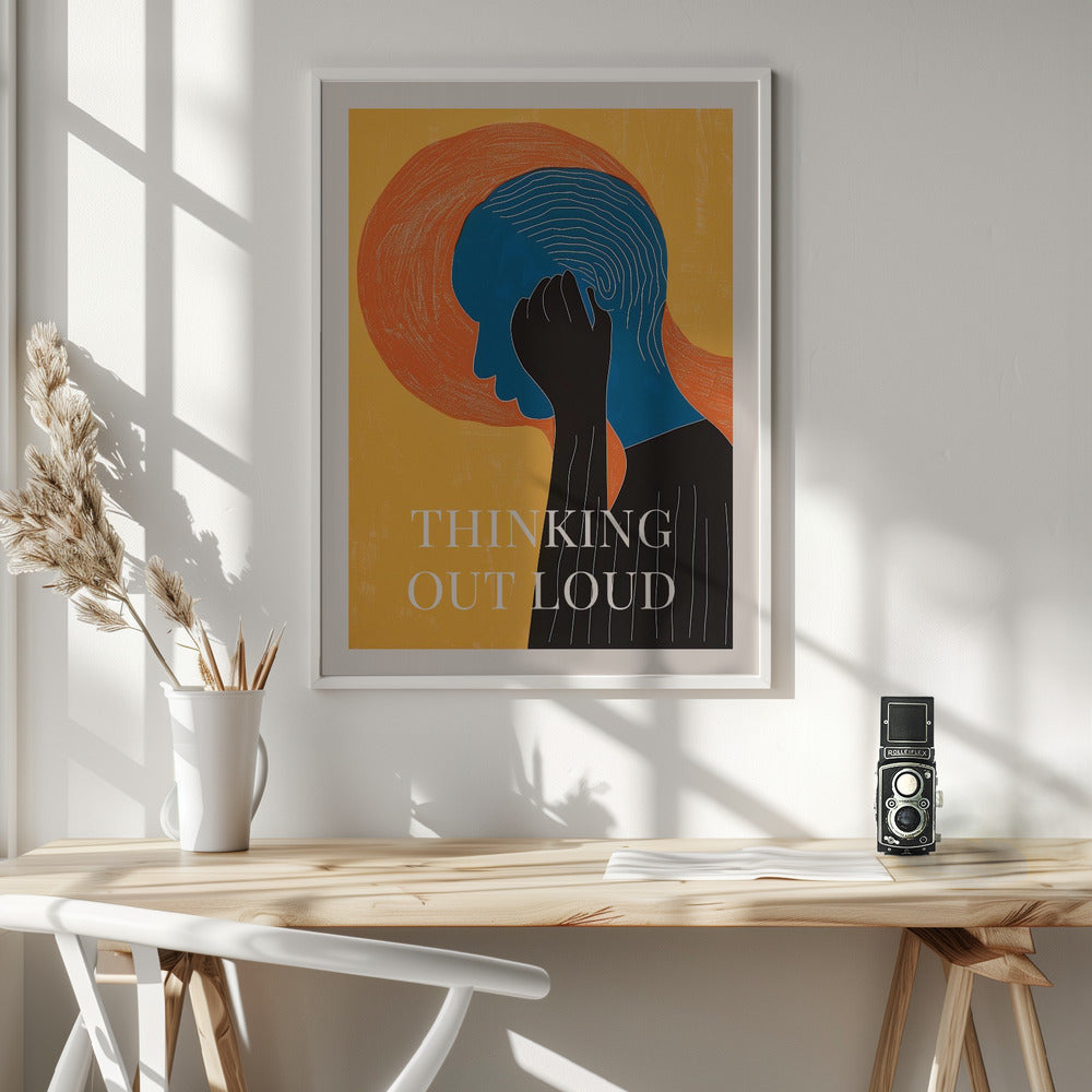 Thinking Out Loud - Poster / Art Print - interiör