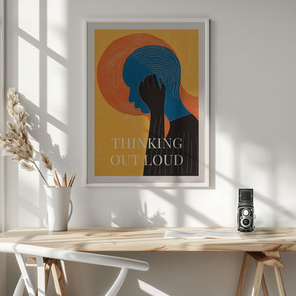 Thinking Out Loud - Poster / Art Print - interiör