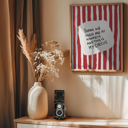 Turns Out These Are My Monkeys - Poster / Art Print - interiör