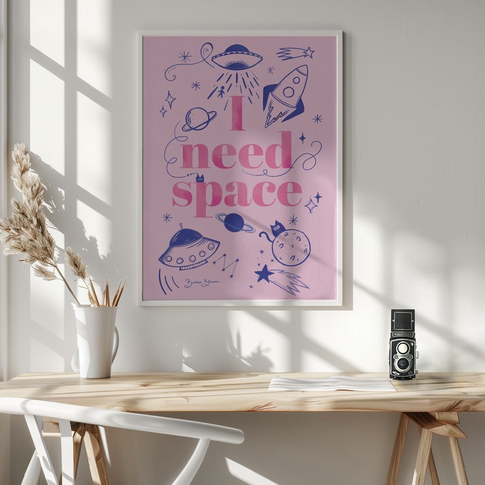 I Need Space A1 - Poster / Art Print - interiör