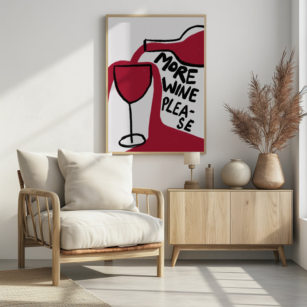 More Wine Please - Poster / Art Print - interiör
