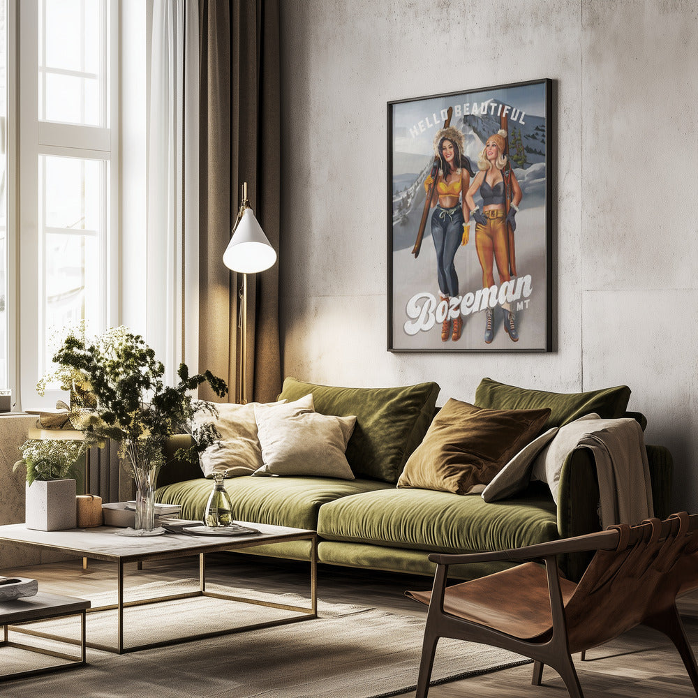 Hello Beautiful Bozeman Montana Ski Pinup Girls - Poster / Art Print - interiör