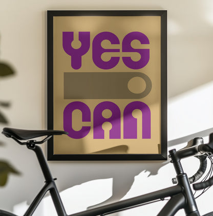 Yes I Can - Poster / Art Print - interiör