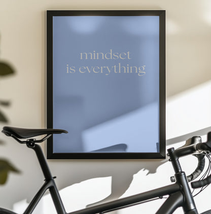 Mindset Is Everything - Poster / Art Print - interiör