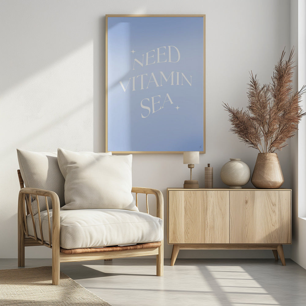 Need Vitamin Sea - Poster / Art Print - interiör