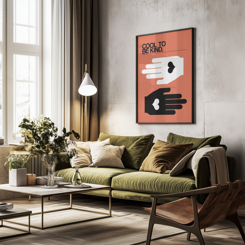 Cool To Be Kind Salmon - Poster / Art Print - interiör