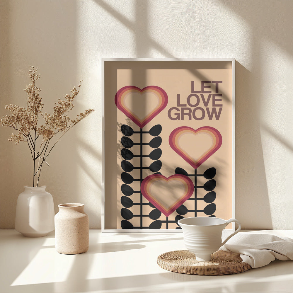Let Love Grow Cream - Poster / Art Print - interiör