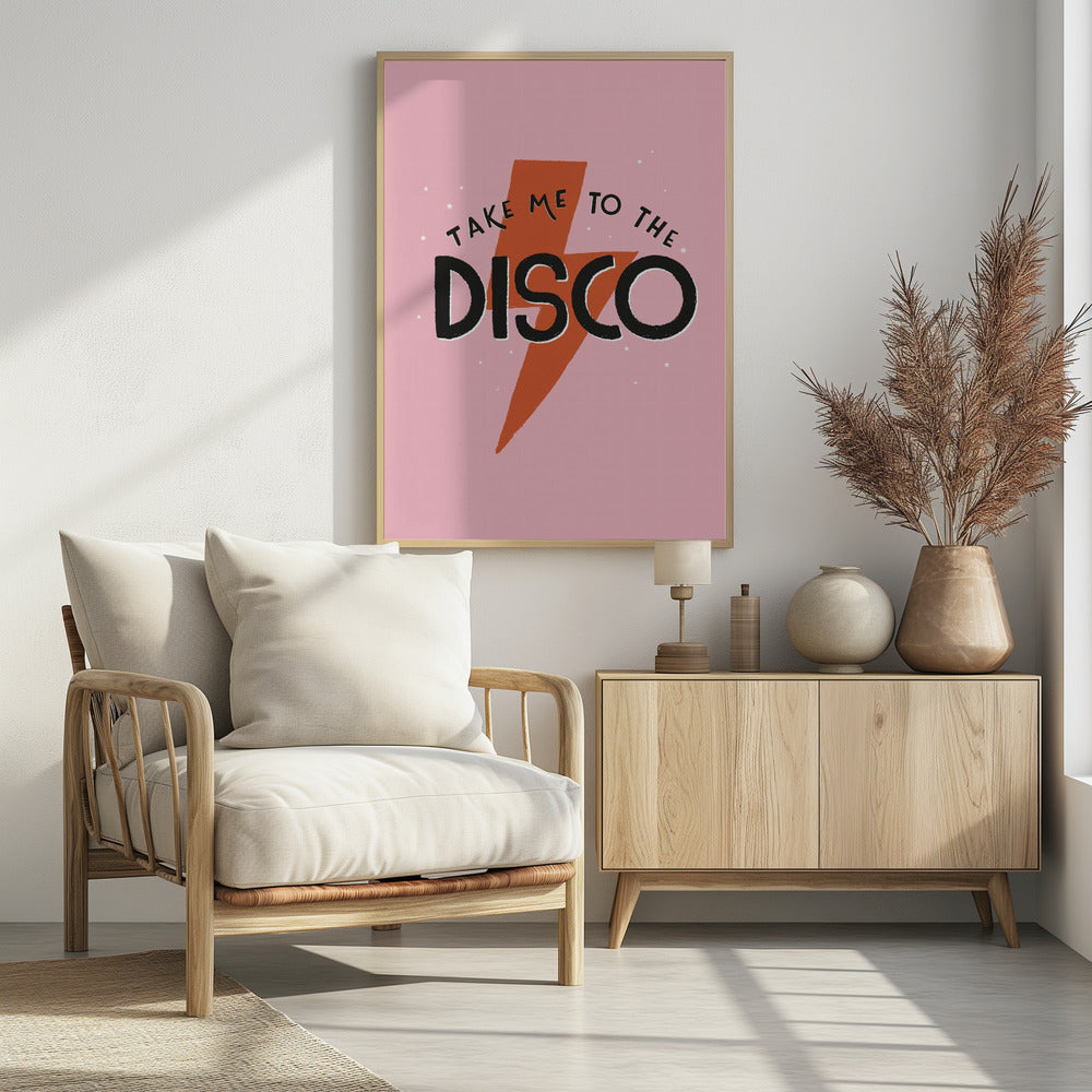 Take Me To the Disco - Poster / Art Print - interiör