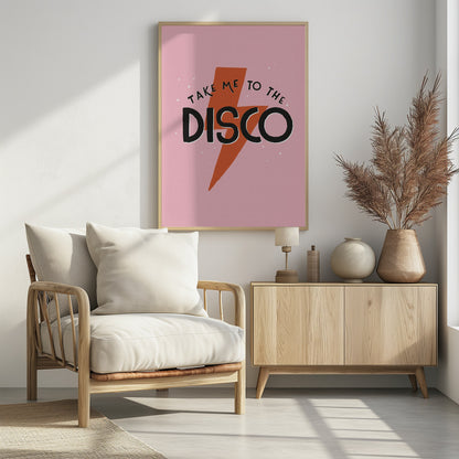 Take Me To the Disco - Poster / Art Print - interiör