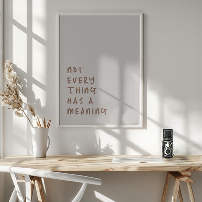 No Meaning - Poster / Art Print - interiör