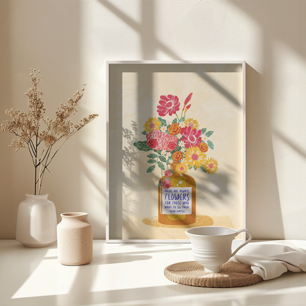 Always flowers - Poster / Art Print - interiör