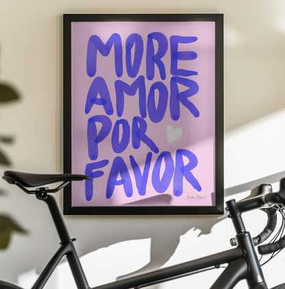 More Amor Por Favor - Poster / Art Print - interiör