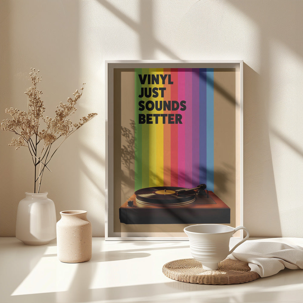 Vinyl Just Sounds Better - Poster / Art Print - interiör