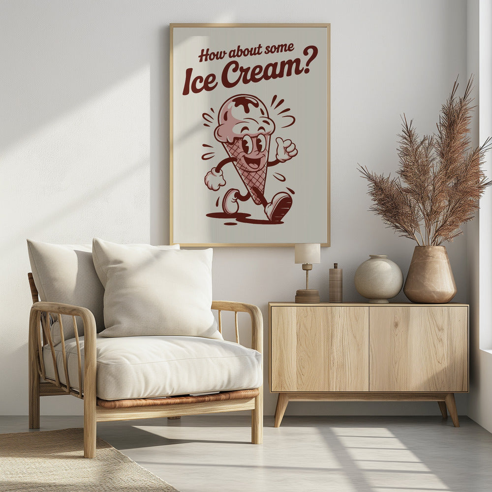 How About Some Ice Cream - Poster / Art Print - interiör