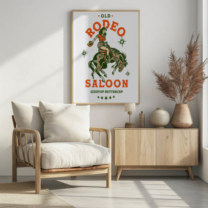 Old Rodeo Saloon Cowgirl: Giddyup Buttercup - Poster / Art Print - interiör