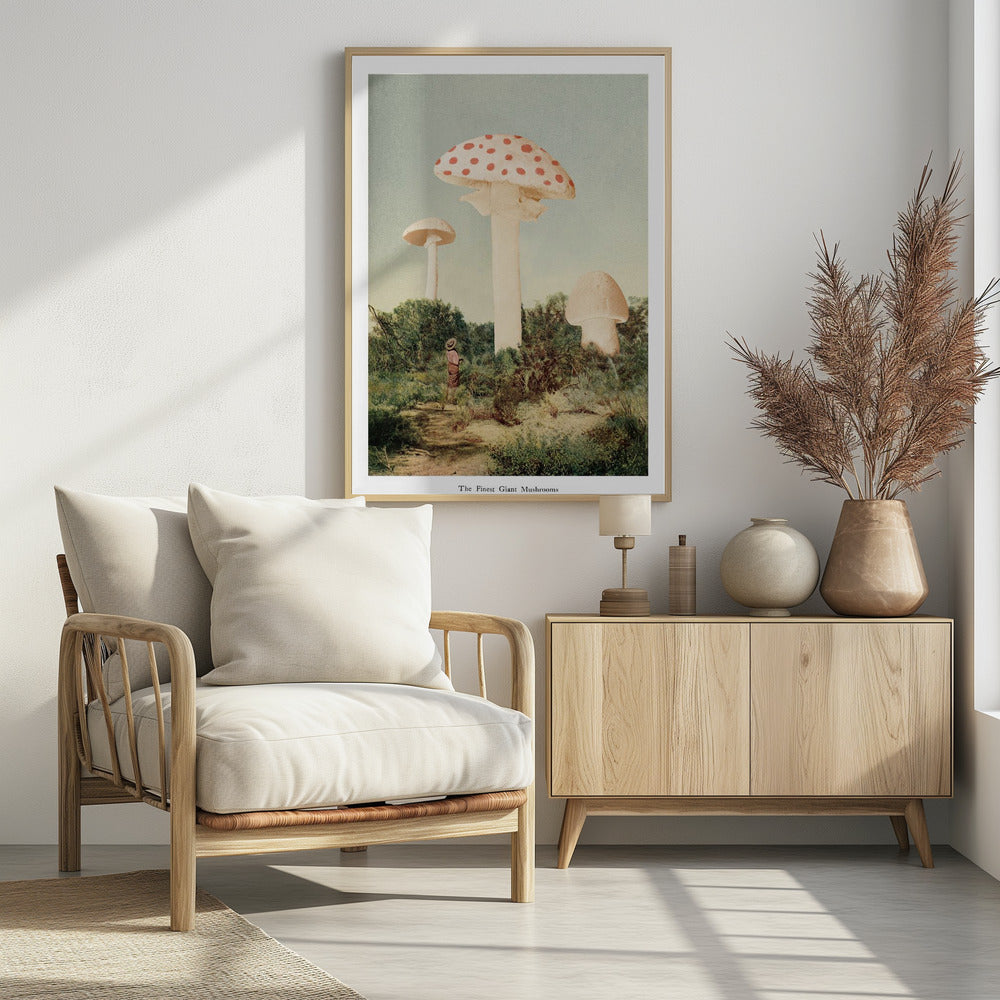The Finest Giant Mushroom - Poster / Art Print - interiör