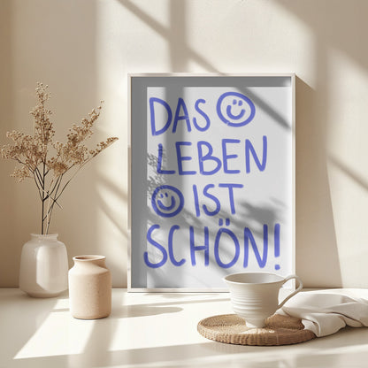 Life is Beautiful - Poster / Art Print - interiör