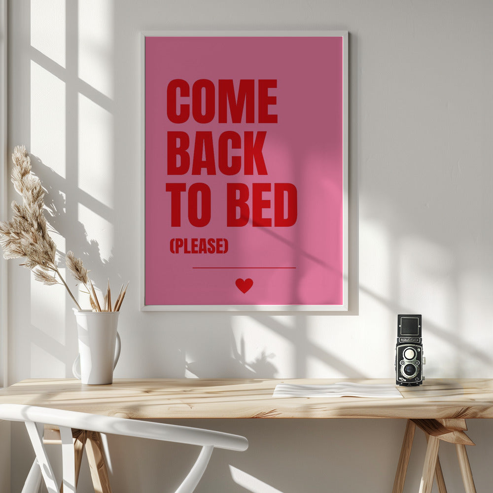 Come Back to Bed - Poster / Art Print - interiör