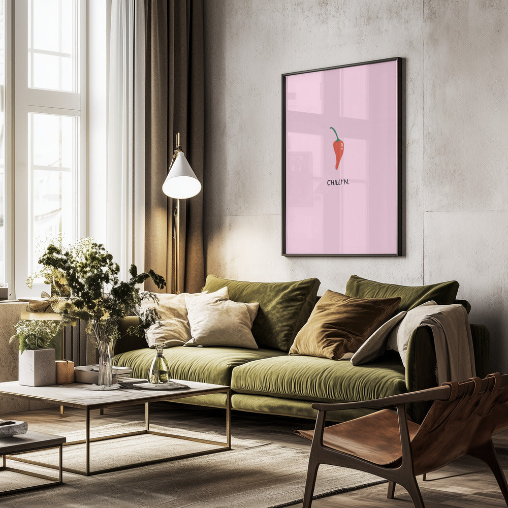 Chilli'n - Poster / Art Print - interiör