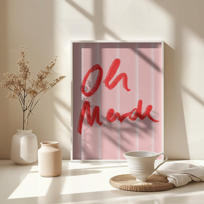Oh Merde - Poster / Art Print - interiör