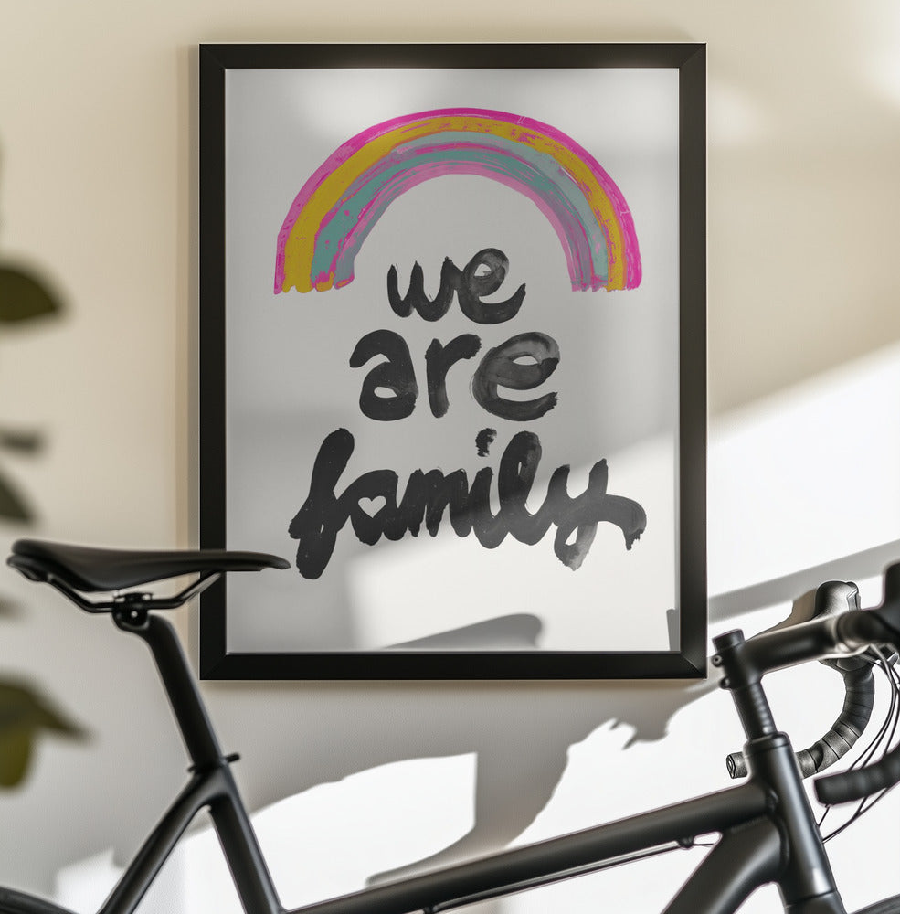 We Are Family - Poster / Art Print - interiör