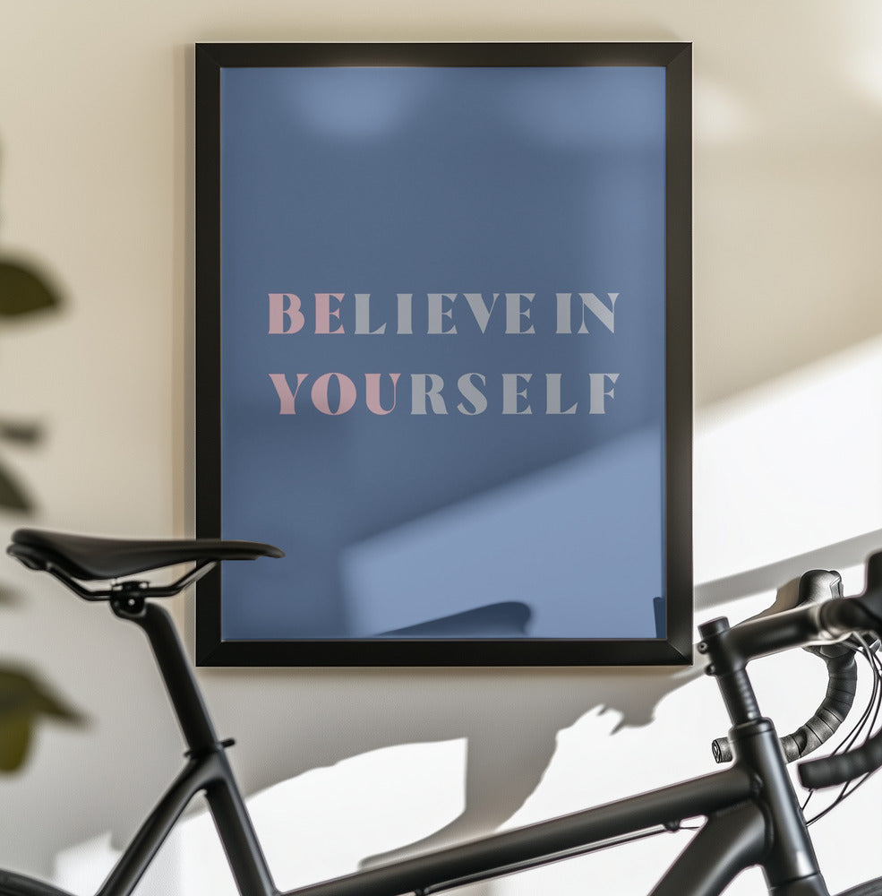 Be You - Poster / Art Print - interiör