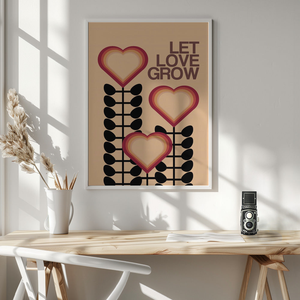 Let Love Grow Cream - Poster / Art Print - interiör