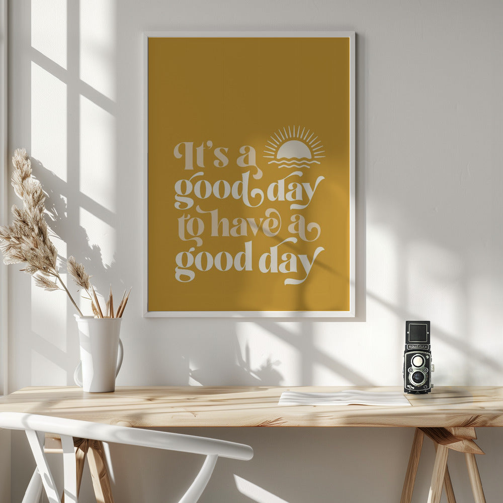 Good Day No1 - Poster / Art Print - interiör