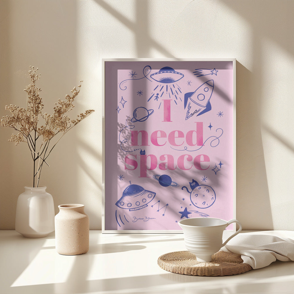 I Need Space A1 - Poster / Art Print - interiör