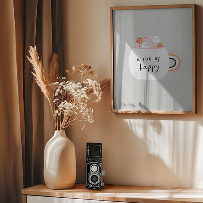 A Cup of Happy - Poster / Art Print - interiör