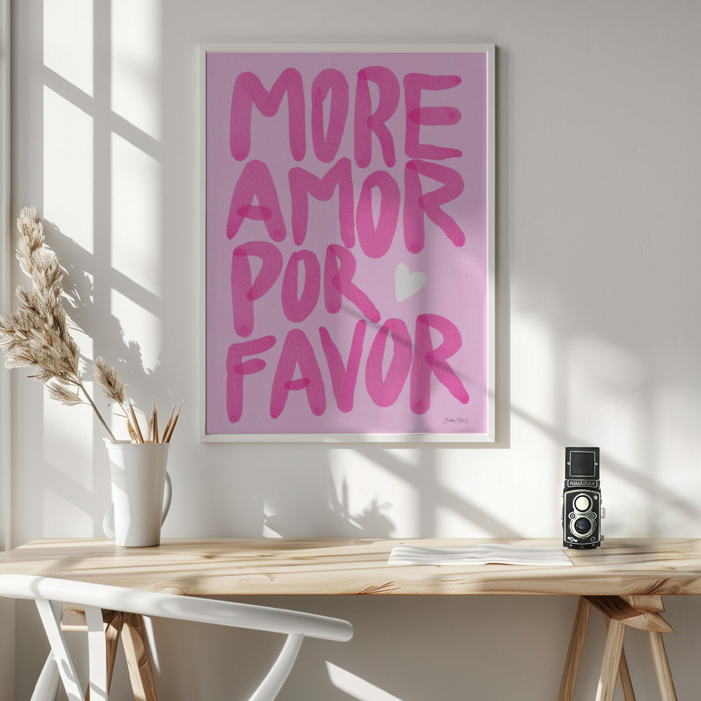 More Amor Por Favor - Poster / Art Print - interiör