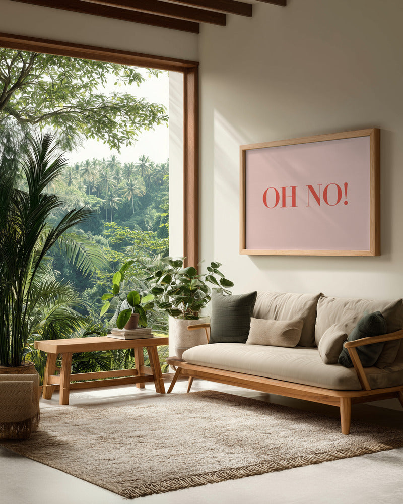 Oh No! - Poster / Art Print - interiör