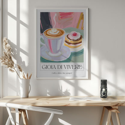 Gioia di Vivere - Poster / Art Print - interiör