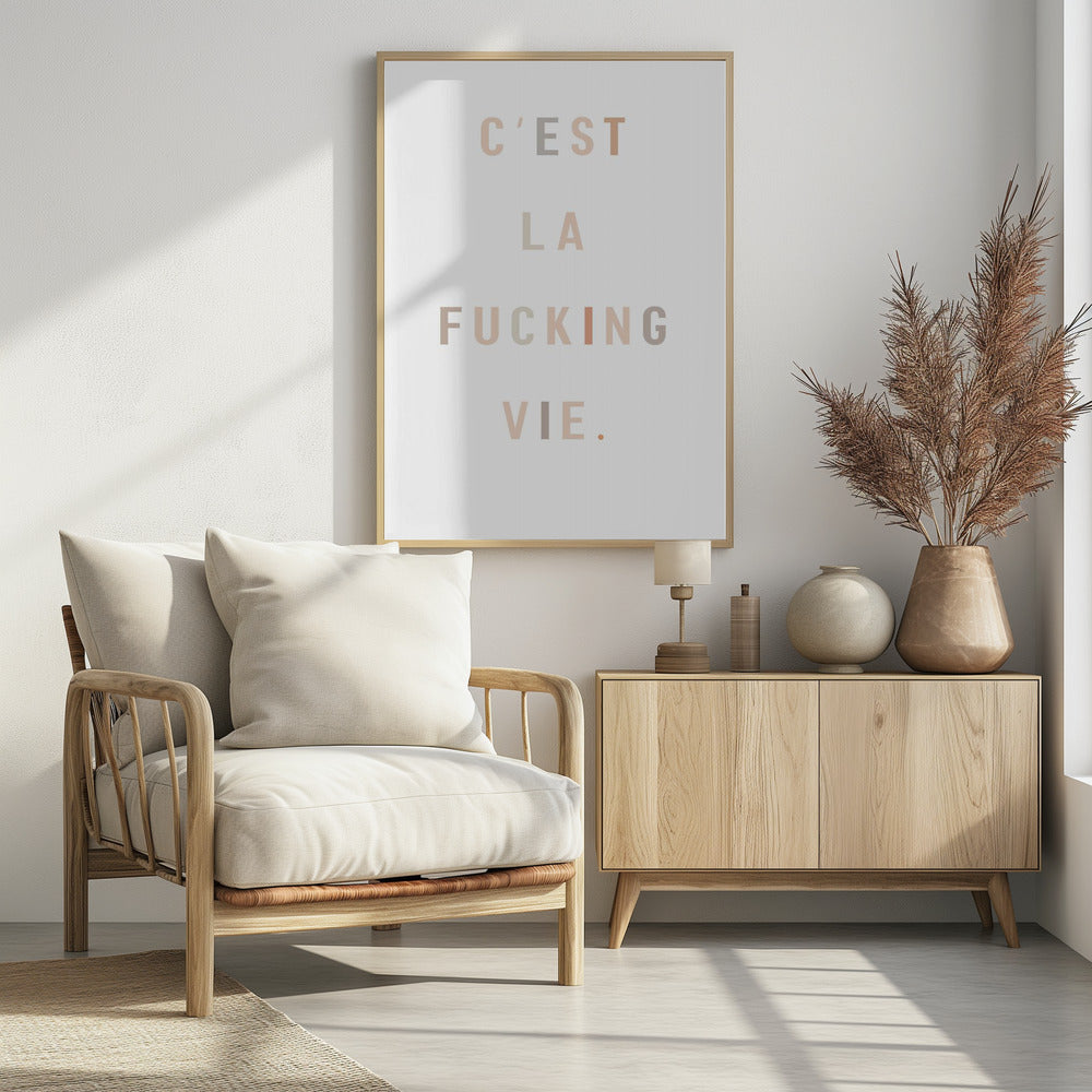 C'est la fucking vie - Poster / Art Print - interiör