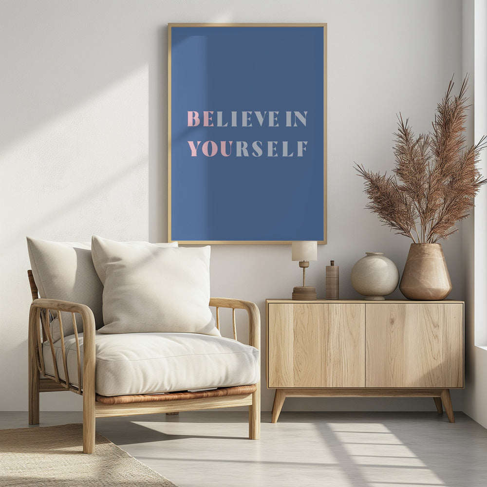Be You - Poster / Art Print - interiör