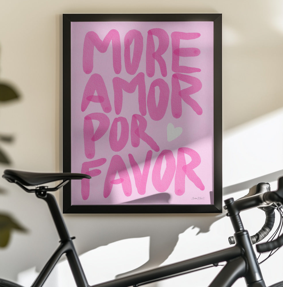 More Amor Por Favor - Poster / Art Print - interiör