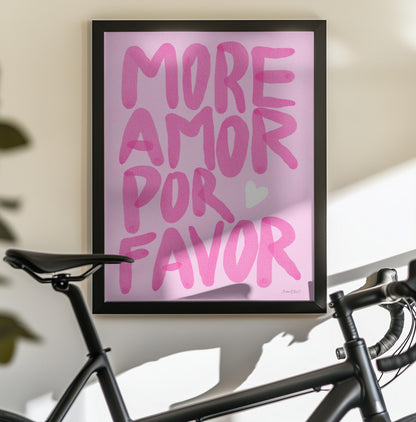More Amor Por Favor - Poster / Art Print - interiör