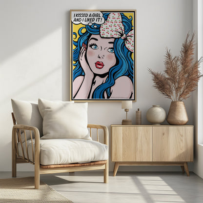 I Kissed a Girl - Poster / Art Print - interiör