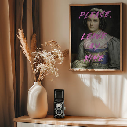 Please, Leave By Nine - Poster / Art Print - interiör