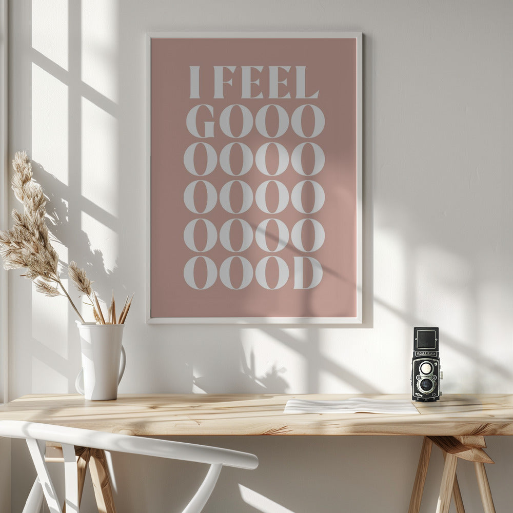 I Feel Good - Poster / Art Print - interiör