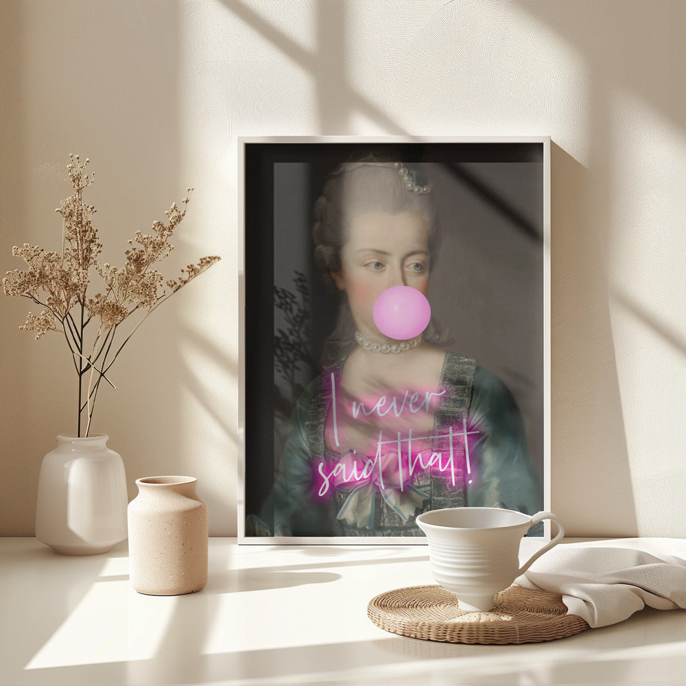 Marie never said that - Poster / Art Print - interiör