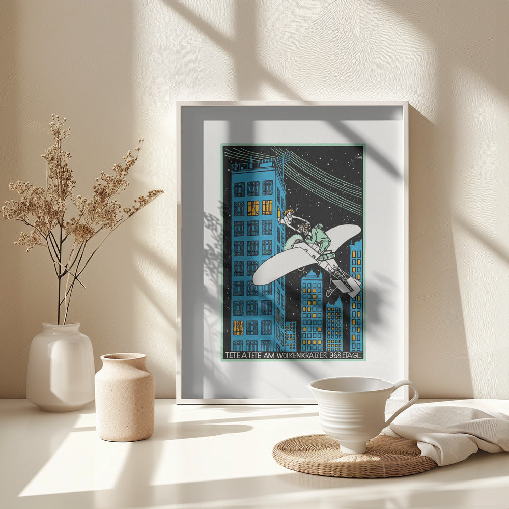 Tête Á Tête On the 968th Floor of a Skyscraper - Poster / Art Print - interiör