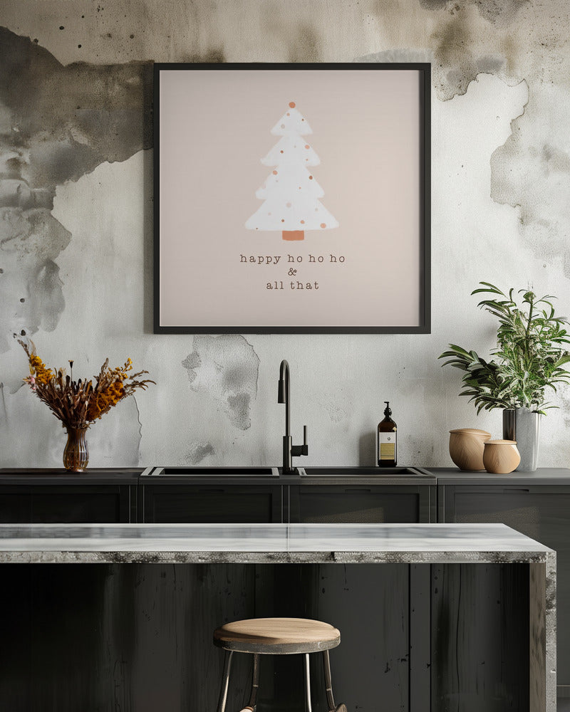 Happy Ho Ho Ho - Poster / Art Print - interiör