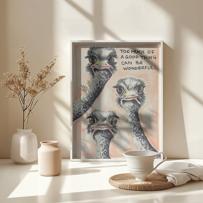 Too much of a good thing - Poster / Art Print - interiör