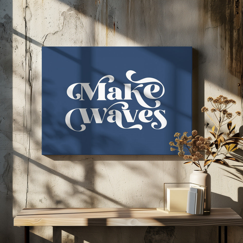 Make Waves - Poster / Art Print - interiör