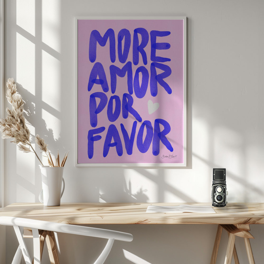 More Amor Por Favor - Poster / Art Print - interiör