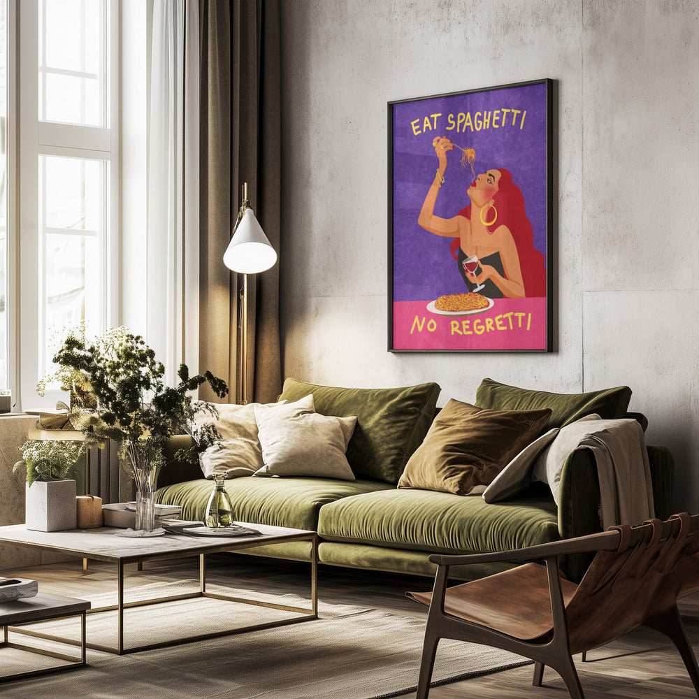 Eat spaghetti no regretti - Poster / Art Print - interiör